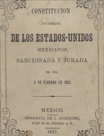 Federal Constitution Of The United Mexican States Of 1857 World History Commons 2038